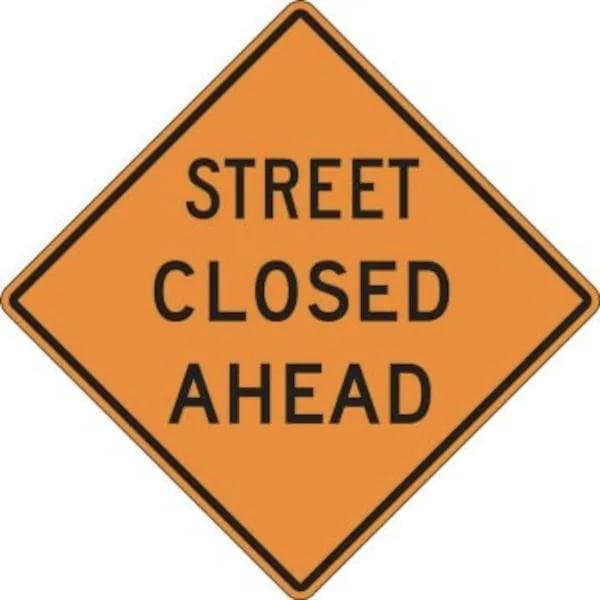 Accuform RIGID CONSTRUCT ION SIGN STREET CLOSED FRK429HP - main